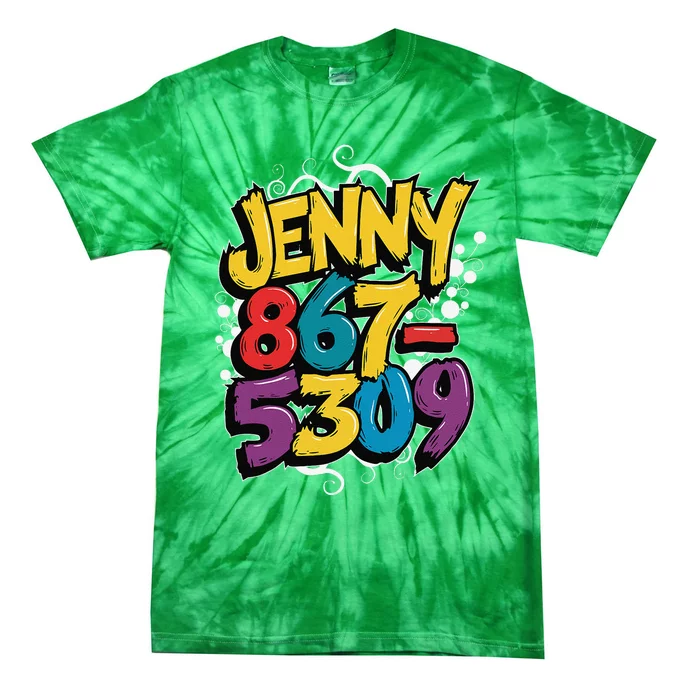 Nostalgic Jenny Phone Number 867 5309 Retro Music 80s Funny Tie-Dye T-Shirt