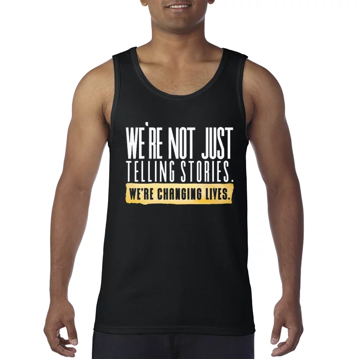 Not Just Telling Stories Were Changing Lives Dhar Mann Fam Tank Top