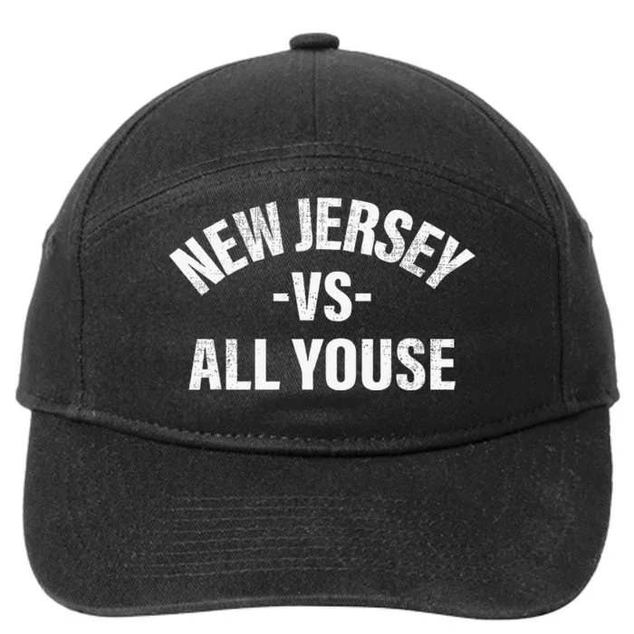 New Jersey Vs All Youse Funny Jersey Slang 7-Panel Snapback Hat