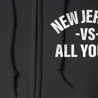 New Jersey Vs All Youse Funny Jersey Slang Full Zip Hoodie