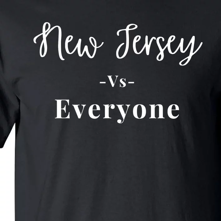 New Jersey Vs Everyone Tall T-Shirt