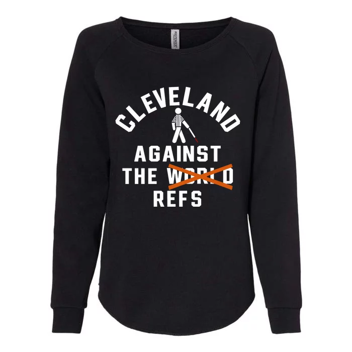 Nick Karns Cleveland Against The World Refs Womens California Wash Sweatshirt