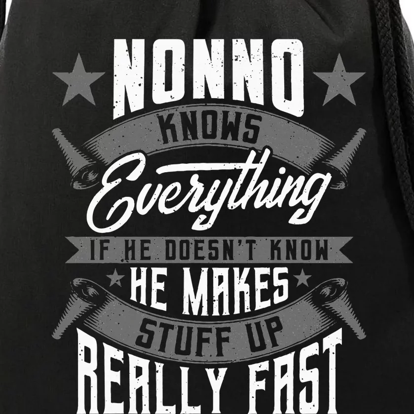 Nonno Knows Everything Funny Nonno Fathers Day Gifts Drawstring Bag