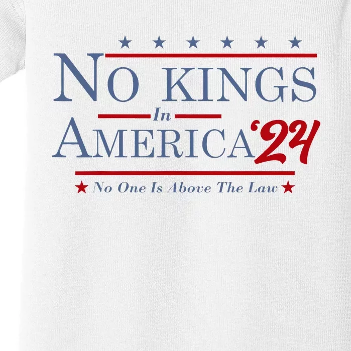 No Kings In America 2024 No One Is Above The Law Baby Bodysuit