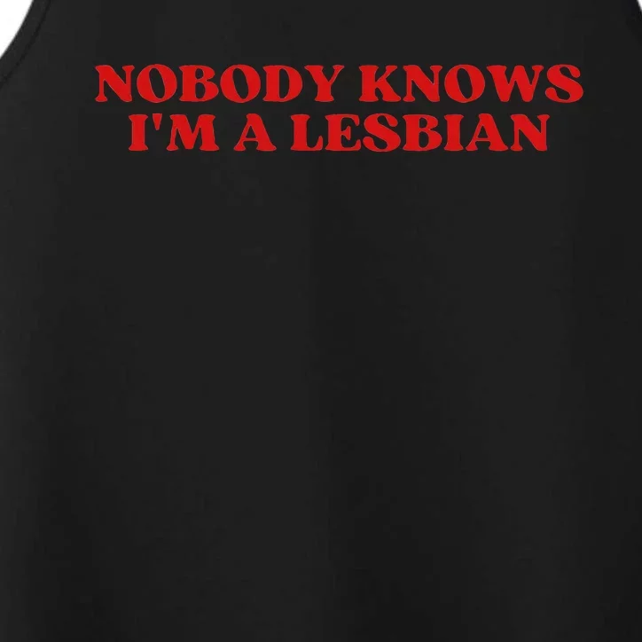 Nobody Knows Im A Lesbian Aesthetic Performance Tank