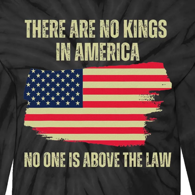 No Kings In America Trump 2024 Flag Design Tie-Dye Long Sleeve Shirt