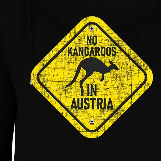 No Kangaroos In Austria Zookeeper Wildlife Animal Lover Womens Funnel Neck Pullover Hood