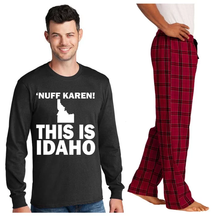 Nuff Karen This Is Idaho Gift Long Sleeve Pajama Set