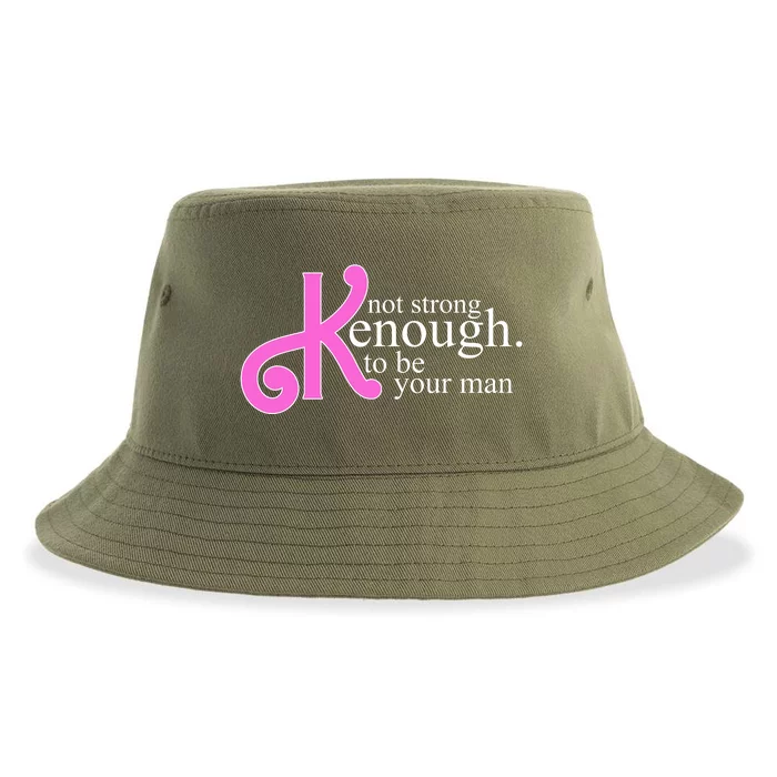 Not Kenough To Be Your Man Funny Sustainable Bucket Hat