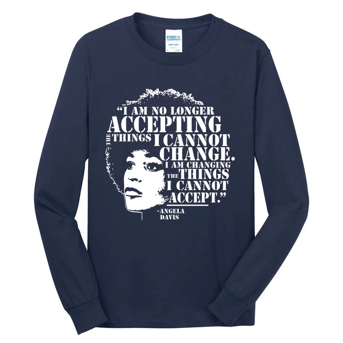 No Longer Accepting Things I Cannot Change Tall Long Sleeve T-Shirt