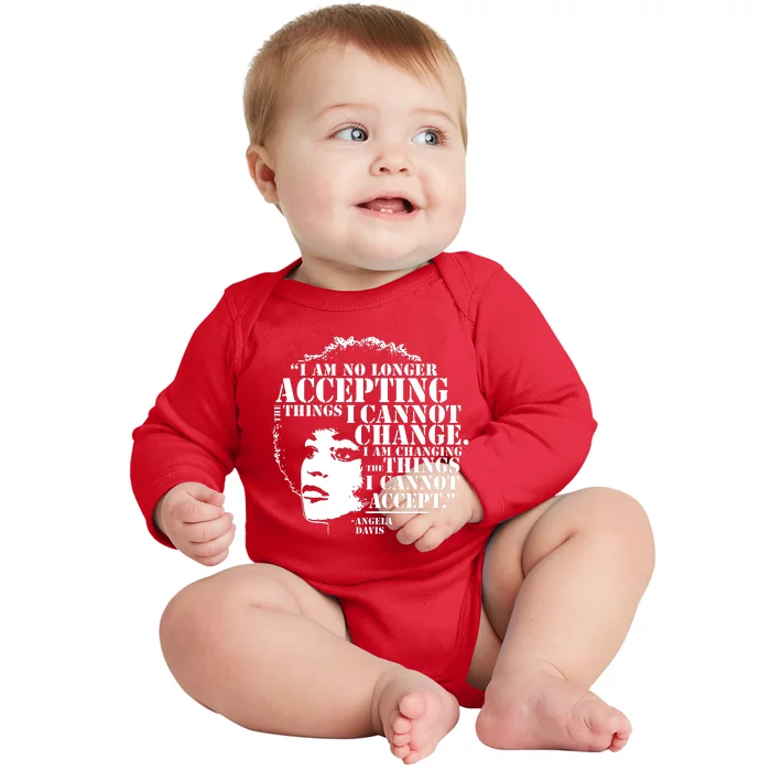 No Longer Accepting Things I Cannot Change Baby Long Sleeve Bodysuit