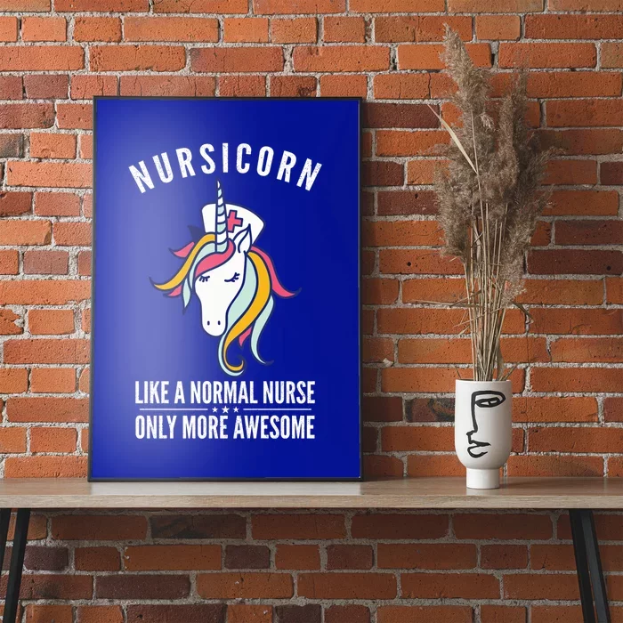 Nursicorn Like A Normal Nurse Cute Nurse Unicorn Gift Poster