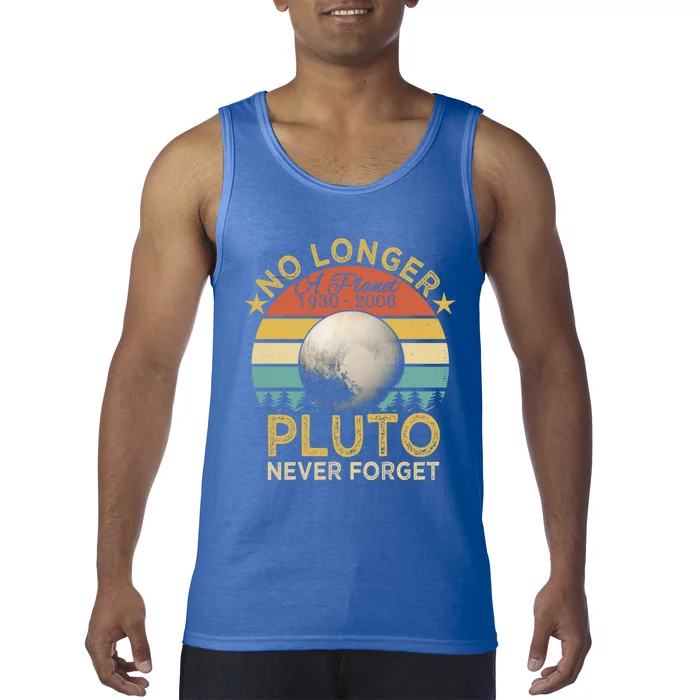 No Longer A Planet Pluto Never Forget Cute Gift Tank Top