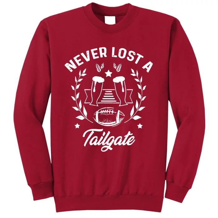 Never Lost A Tailgate Tall Sweatshirt