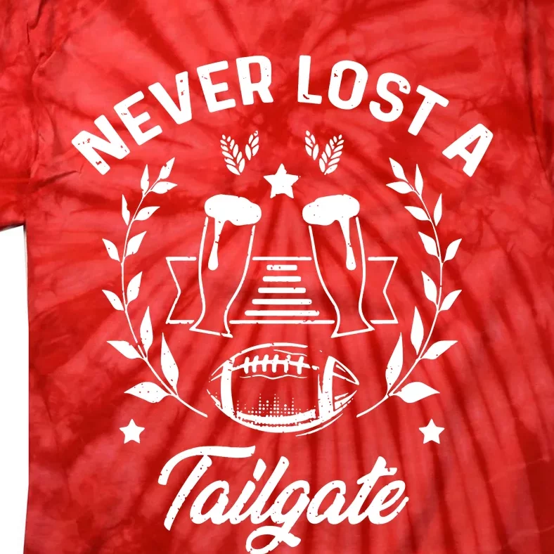 Never Lost A Tailgate Tie-Dye T-Shirt