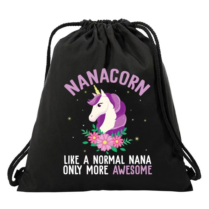 Nanacorn Like A Normal Nana Only More Awesome Happy Grandma Drawstring Bag