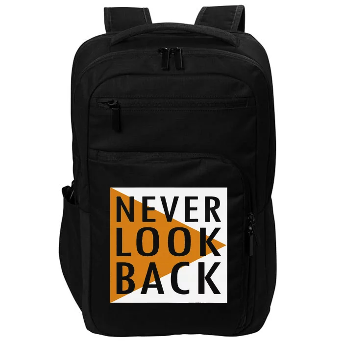 Never Look Back Impact Tech Backpack