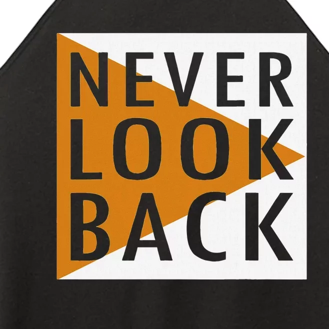 Never Look Back Women’s Perfect Tri Rocker Tank