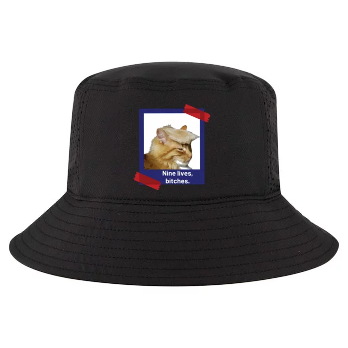 Nine Lives Bitches Funny Trump Cat Cool Comfort Performance Bucket Hat