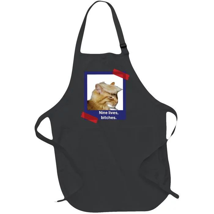 Nine Lives Bitches Funny Trump Cat Full-Length Apron With Pocket