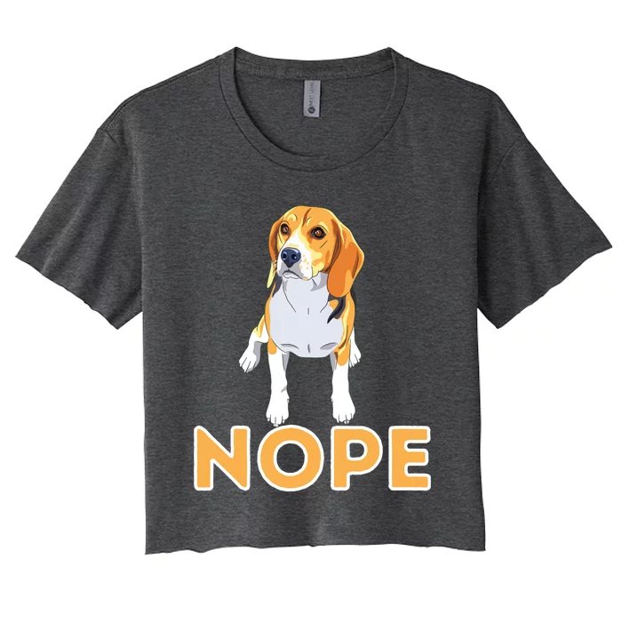 Nope Lazy Beagle Funny Beagle Dog Lover Pet Owner Women's Crop Top Tee