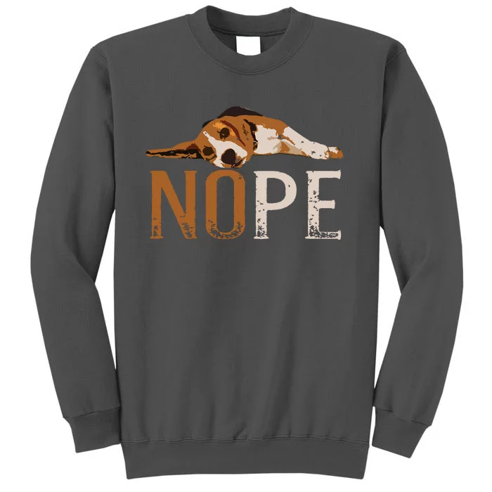 Nope Lazy Beagle Funny Dog Lover Vintage Cute Beagle Mom Tall Sweatshirt