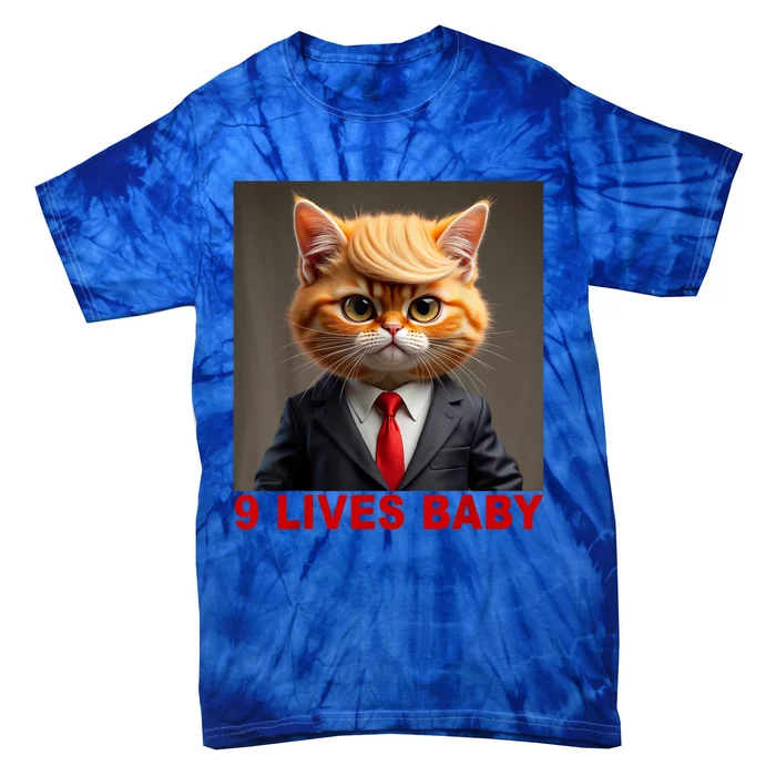 Nine Lives Baby Cat In Suite With Trump Hair Funny Tie-Dye T-Shirt