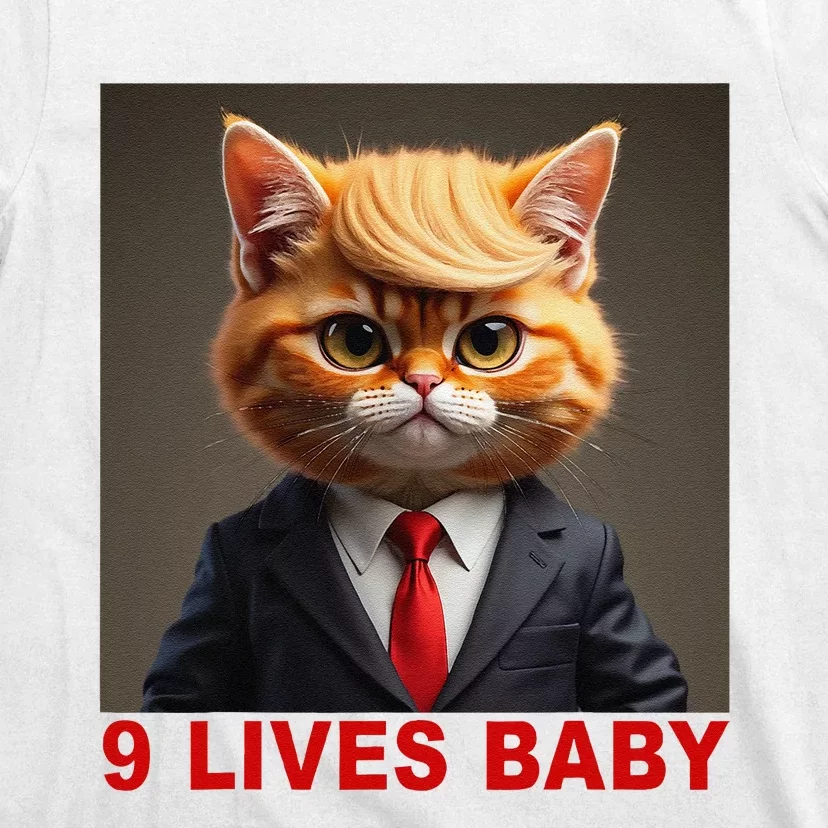 Nine Lives Baby Cat In Suite With Trump Hair Funny T-Shirt