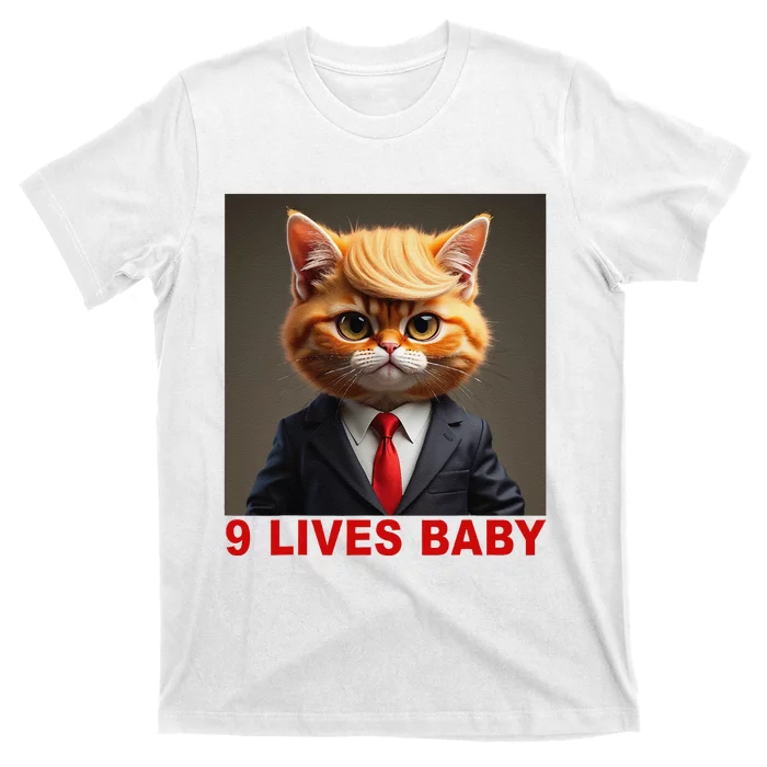 Nine Lives Baby Cat In Suite With Trump Hair Funny T-Shirt