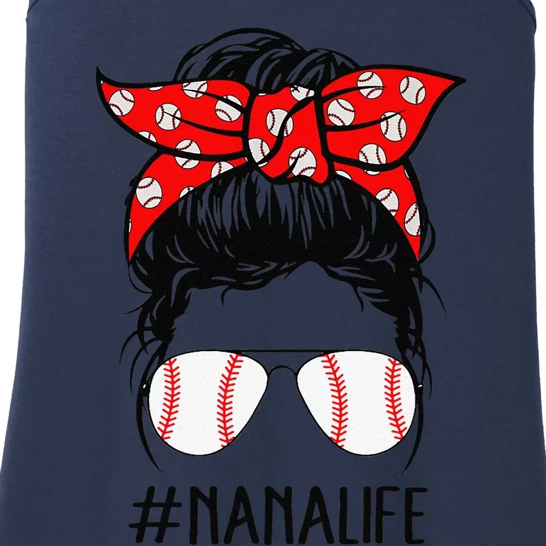 Nana Life Baseball Softball Women Mothers Day Messy Bun Ladies Essential Tank