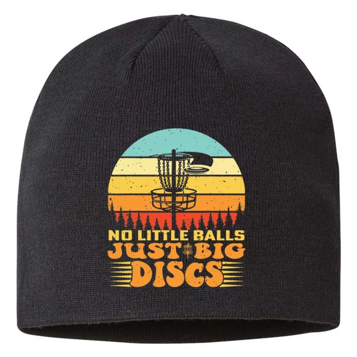 No Little Balls Just Big Discs Funny Disc Golfer 8 1/2in Sustainable Knit Beanie