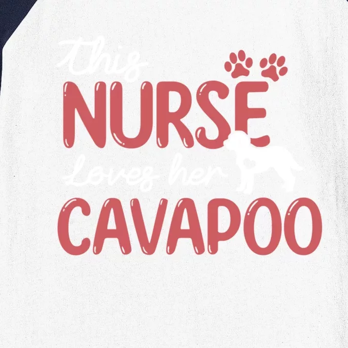 Nurse Loves Cavapoo Dog Pet Lover Funny Gift For Mom Nurse Cool Gift Baseball Sleeve Shirt