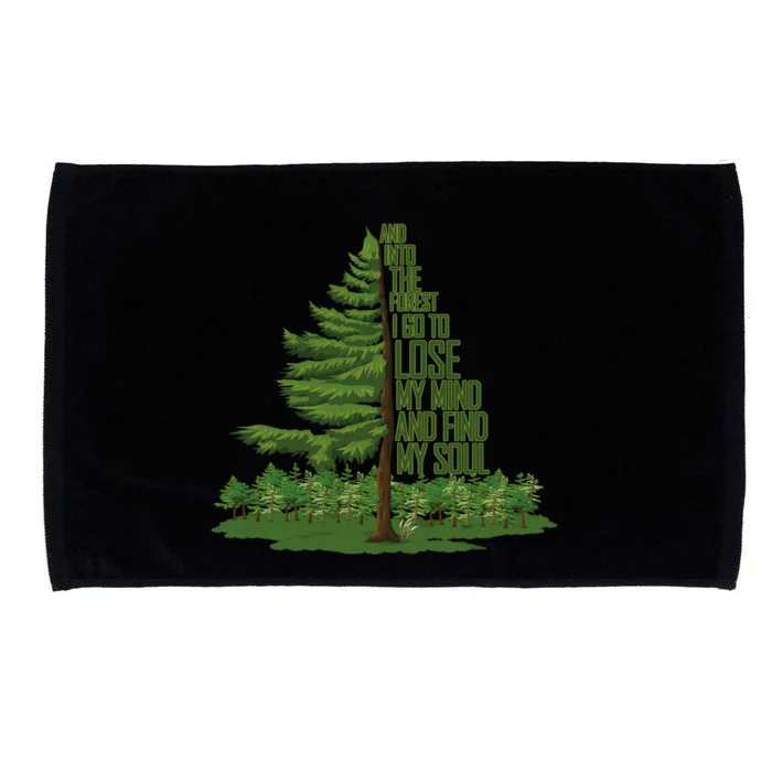 Nature Lover Camping Adventure And Into The Forest I Go Gift Microfiber Hand Towel