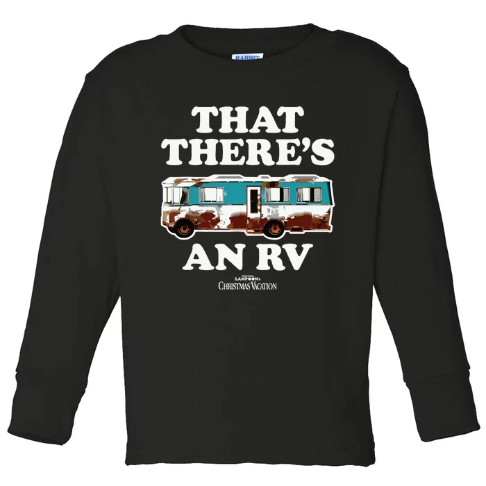 National Lampoons Christmas Vacation That Theres An Rv Toddler Long Sleeve Shirt