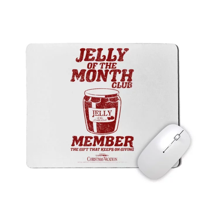 National LampoonS Christmas Vacation Jelly Of The Month Mousepad