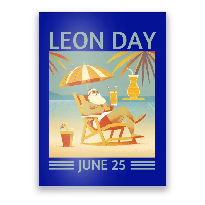 National Leon Day June 25 Noel Christmas Great Gift Poster