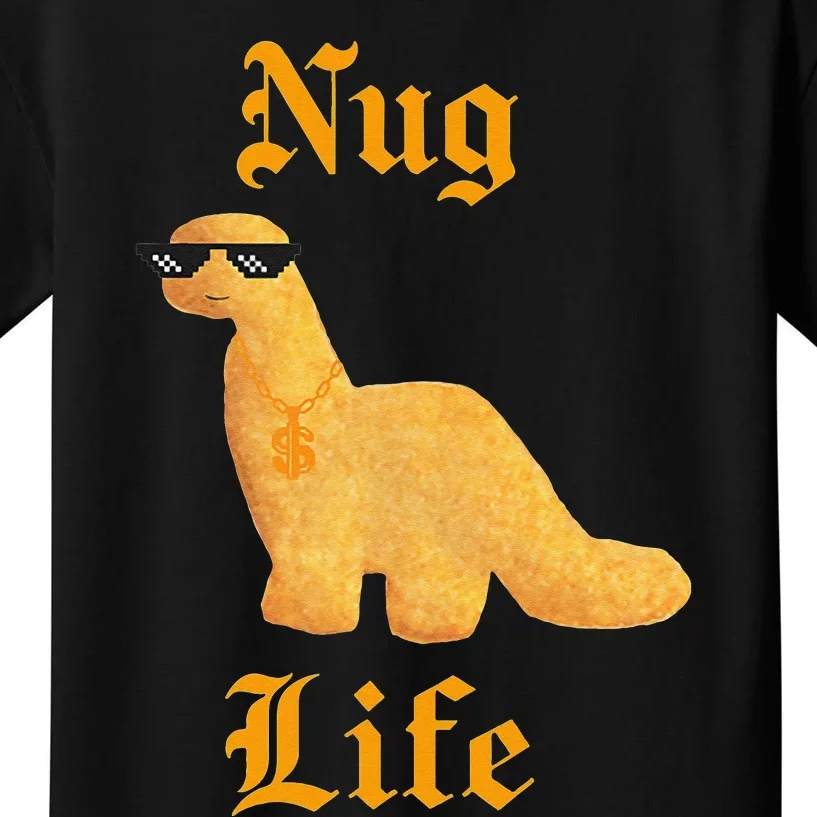 Nug Life Dino Nuggs Dino Chicken Nuggets Dinosaur Nugget Kids T-Shirt