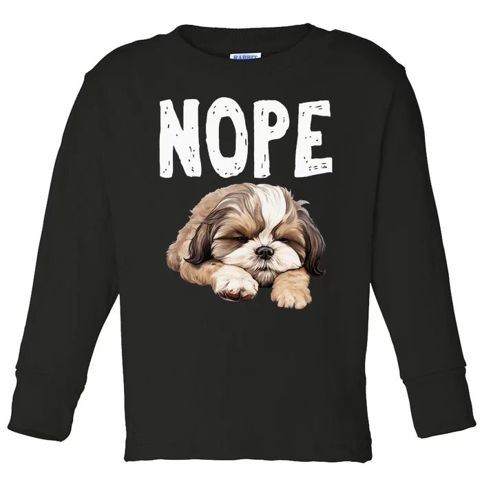 Nope Lazy Dog Funny Shih Tzu Toddler Long Sleeve Shirt