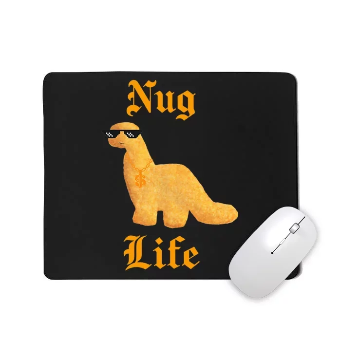 Nug Life Dino Nuggs Dino Chicken Nuggets Dinosaur Nugget Mousepad