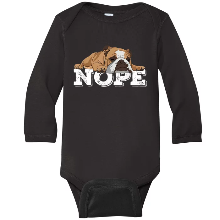 Nope Lazy English Bulldog Dog Lover Baby Long Sleeve Bodysuit