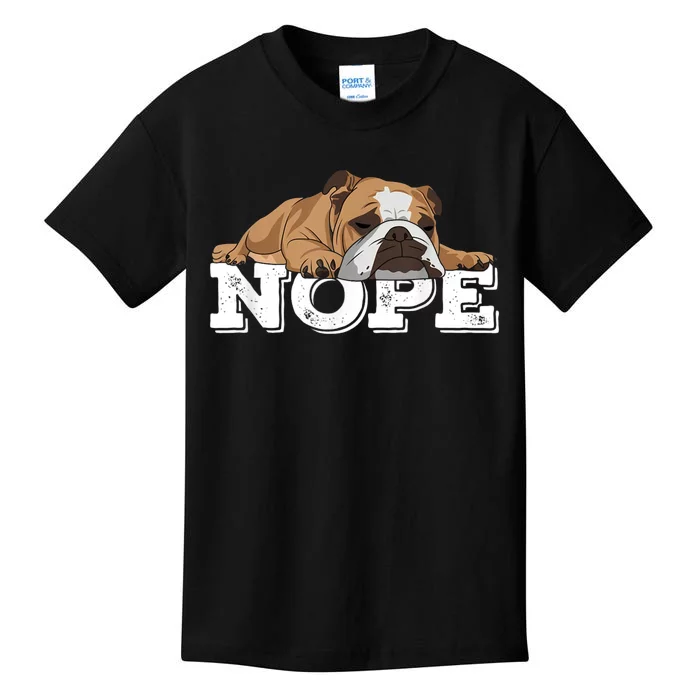 Nope Lazy English Bulldog Dog Lover Kids T-Shirt