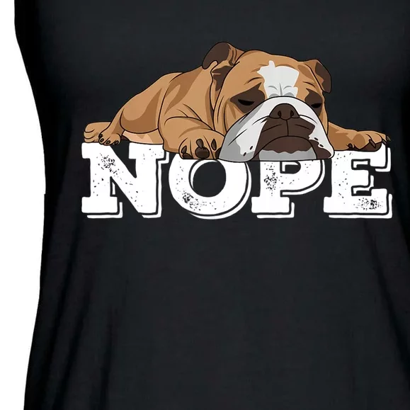 Nope Lazy English Bulldog Dog Lover TShirt Ladies Essential Flowy Tank