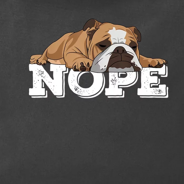 Nope Lazy English Bulldog Dog Lover TShirt Zip Tote Bag