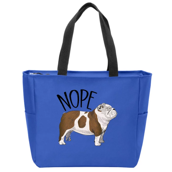 Nope Lazy English Bulldog Dog Mom Funny Gift Zip Tote Bag