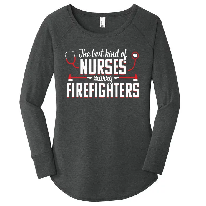 Nurse Life Fire Wife Funny Best Firefighter Nursing Women's Perfect Tri Tunic Long Sleeve Shirt