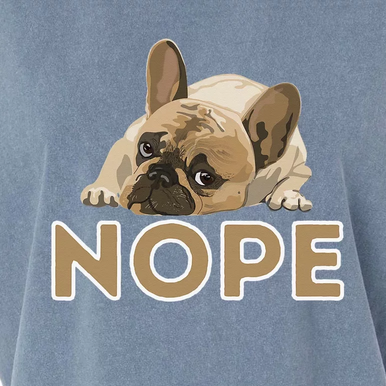 Nope Lazy Frenchie Funny French Bulldog Dog Lover Garment-Dyed Women's Muscle Tee