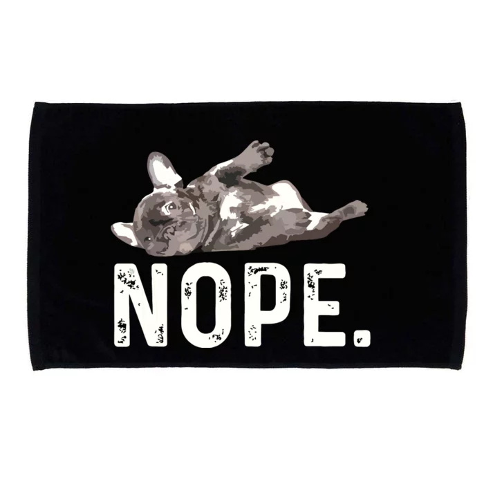 Nope Lazy French Bulldog Dog Lover Gift Microfiber Hand Towel