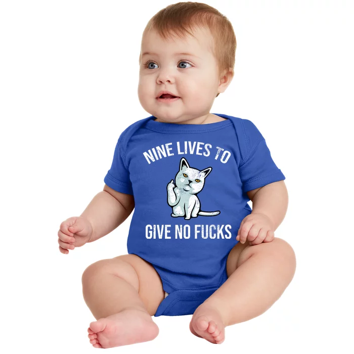 Nine Lives Give No Fucks Baby Bodysuit