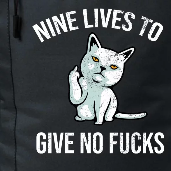 Nine Lives Give No Fucks Daily Commute Backpack