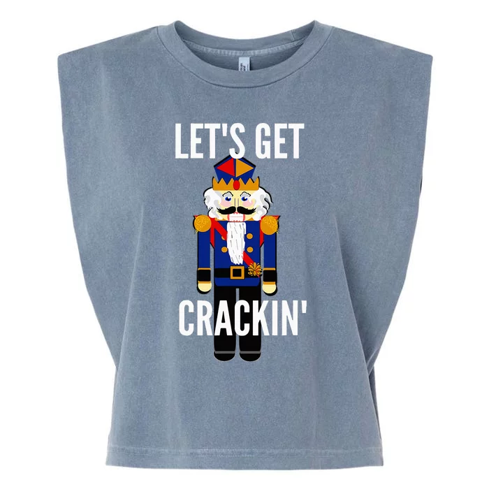 Nutcracker  LetS Get Crackin Christmas Holiday Garment-Dyed Women's Muscle Tee